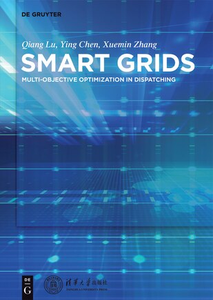 Smart Power Systems and Smart Grids: Toward Multi-objective Optimization in Dispatching