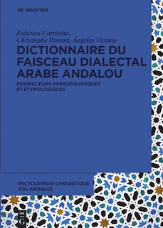 Couverture_Dictionnaire du faisceau dialectal arabe andalou