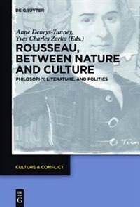 Front cover_Rousseau Between Nature and Culture
