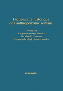 Les parties du corps humain 2 – Les particularités physiques et morales