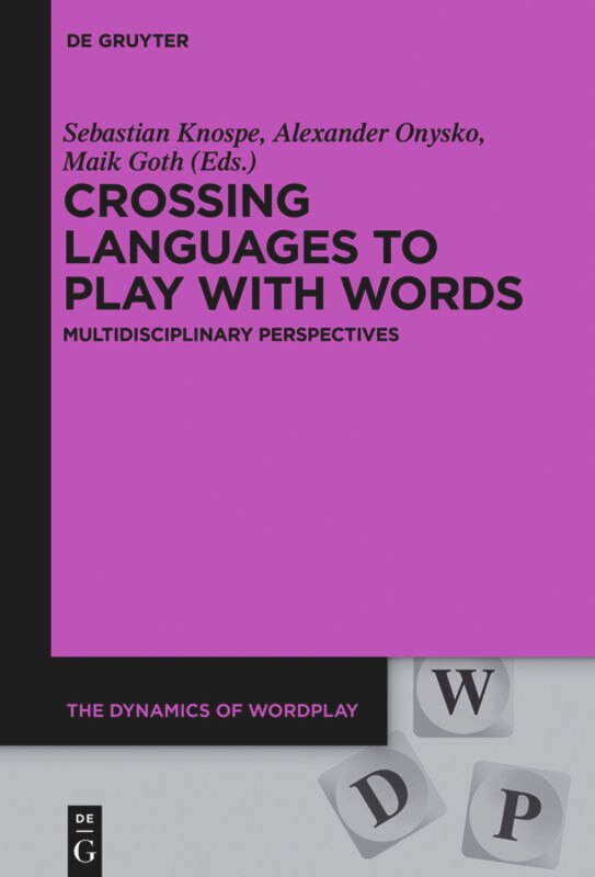 Front cover_Crossing Languages to Play with Words