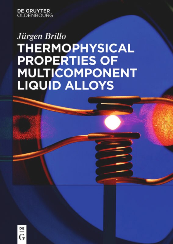 Front cover_Thermophysical Properties of Multicomponent Liquid Alloys