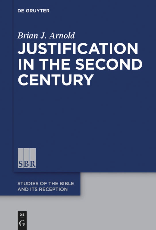 Couverture_Justification in the Second Century