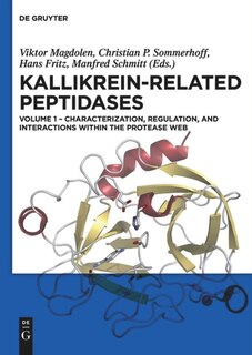 Couverture_Characterization, regulation, and interactions within the protease web