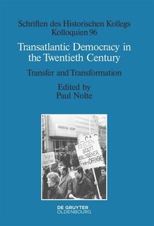Couverture_Transatlantic Democracy in the Twentieth Century