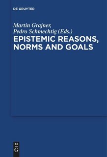 Front cover_Epistemic Reasons, Norms and Goals