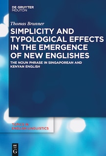 Front cover_Simplicity and Typological Effects in the Emergence of New Englishes