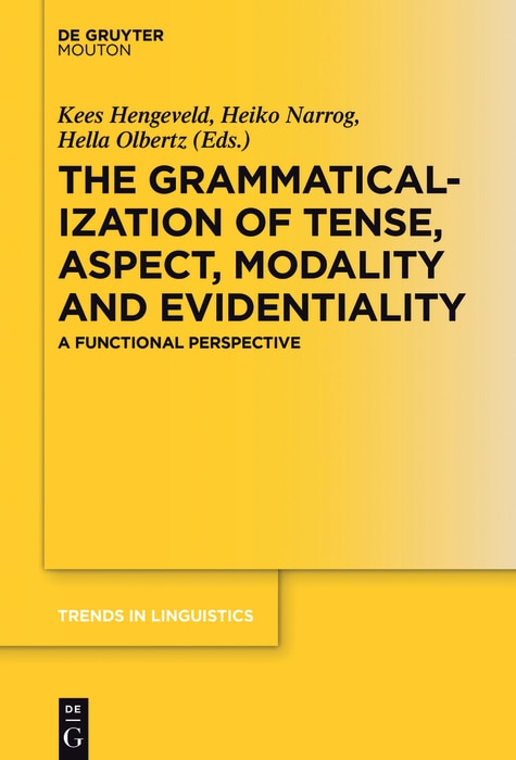 Front cover_The Grammaticalization of Tense, Aspect, Modality and Evidentiality