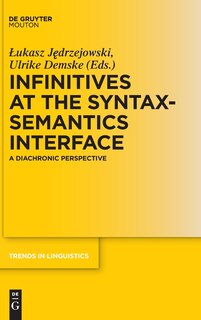 Front cover_Infinitives at the Syntax-Semantics Interface