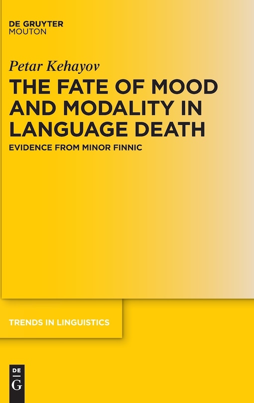 Couverture_The Fate of Mood and Modality in Language Death
