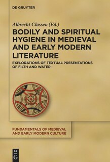 Front cover_Bodily and Spiritual Hygiene in Medieval and Early Modern Literature