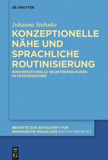 Front cover_Konzeptionelle Nähe und sprachliche Routinisierung