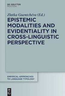 Couverture_Epistemic Modalities and Evidentiality in Cross-Linguistic Perspective