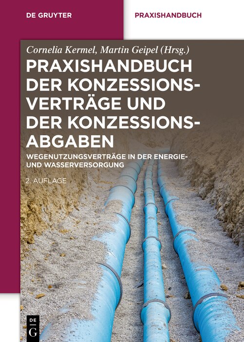 Front cover_Praxishandbuch Der Konzessionsverträge Und Der Konzessionsabgaben