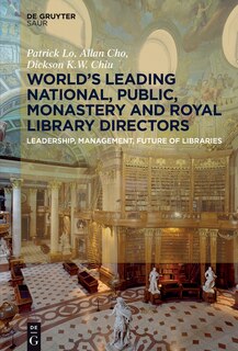 Couverture_World´s Leading National, Public, Monastery and Royal Library Directors