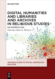 Front cover_Digital Humanities and Libraries and Archives in Religious Studies