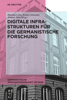 Front cover_Digitale Infrastrukturen für die germanistische Forschung