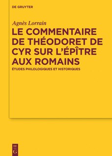 Couverture_Le Commentaire de Théodoret de Cyr sur l’Épître aux Romains