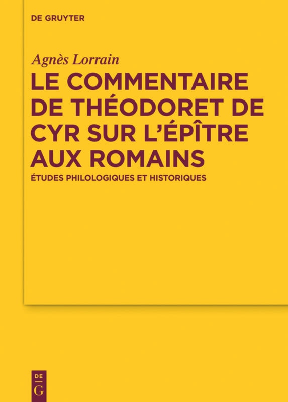 Couverture_Le Commentaire de Théodoret de Cyr sur l’Épître aux Romains
