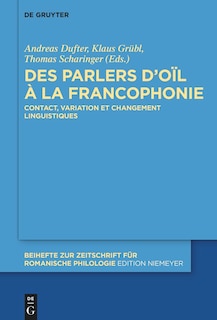Front cover_Des parlers d’oïl à la francophonie