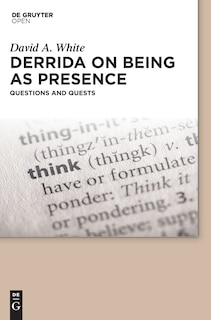 Derrida on Being as Presence