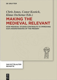 Couverture_Making the Medieval Relevant