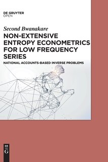 Non-Extensive Entropy Econometrics for Low Frequency Series