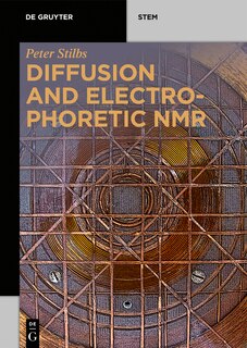 Couverture_Diffusion and Electrophoretic NMR