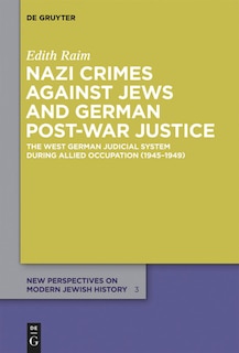Front cover_Nazi Crimes against Jews and German Post-War Justice