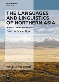 Front cover_The Languages and Linguistics of Northern Asia