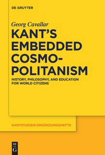 Couverture_Kant’s Embedded Cosmopolitanism