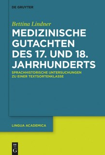 Front cover_Medizinische Gutachten des 17. und 18. Jahrhunderts