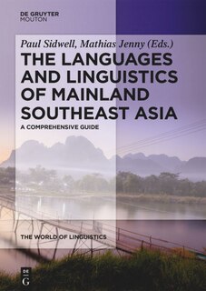 Front cover_The Languages and Linguistics of Mainland Southeast Asia