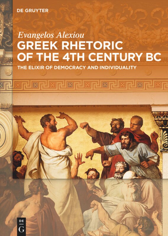 Front cover_Greek Rhetoric of the 4th Century BC