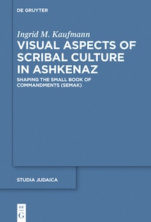 Front cover_Visual Aspects of Scribal Culture in Ashkenaz