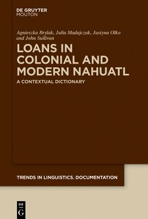 Couverture_Loans in Colonial and Modern Nahuatl