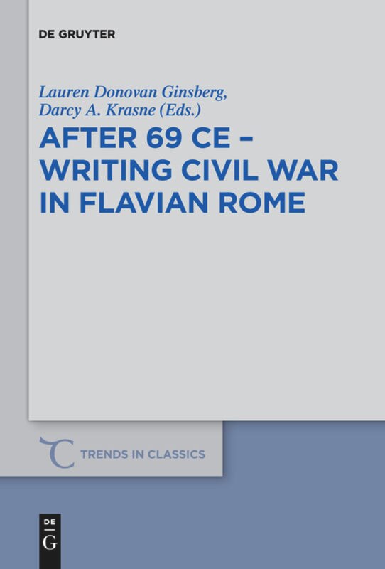 Couverture_After 69 CE - Writing Civil War in Flavian Rome
