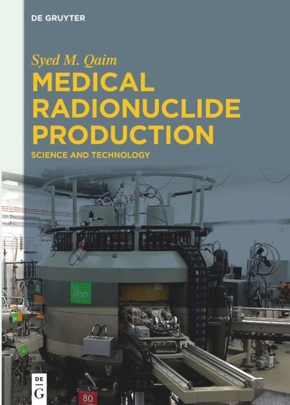 Front cover_Medical Radionuclide Production