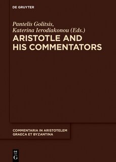 Front cover_Aristotle and His Commentators