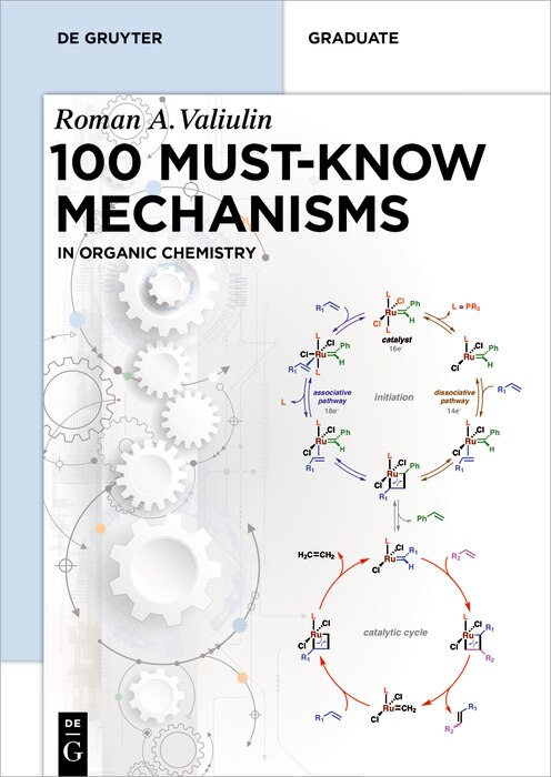 Front cover_Organic Chemistry: 100 Must-Know Mechanisms