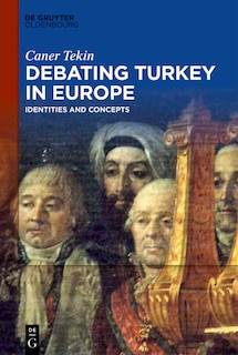 Front cover_Debating Turkey in Europe