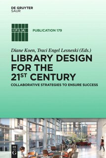 Front cover_Library Design for the 21st Century