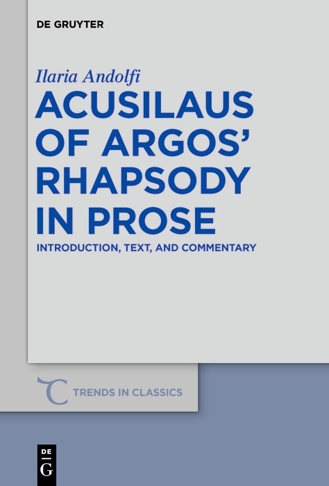Front cover_Acusilaus of Argos’ Rhapsody in Prose