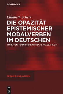 Couverture_Die Opazität epistemischer Modalverben im Deutschen