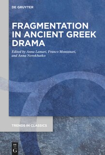 Front cover_Fragmentation in Ancient Greek Drama