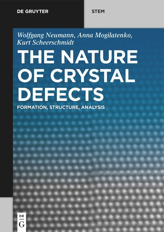 Couverture_The Nature of Crystal Defects