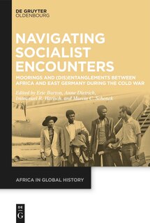 Front cover_Navigating Socialist Encounters