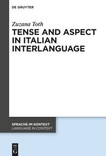 Couverture_Tense and Aspect in Italian Interlanguage