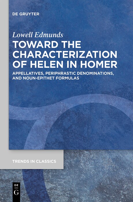 Couverture_Toward the Characterization of Helen in Homer