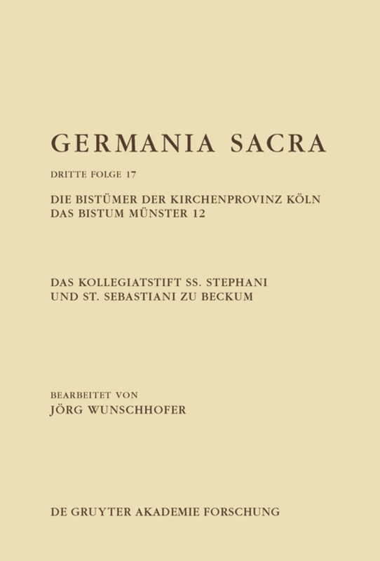 Front cover_Die Bistümer der Kirchenprovinz Trier. Das Erzbistum Trier 14: Die Trierer Erzbischöfe von 1623 bis 1802